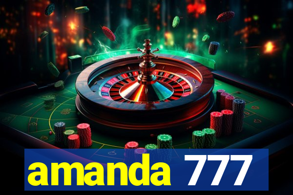 amanda 777